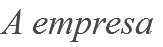 A empresa